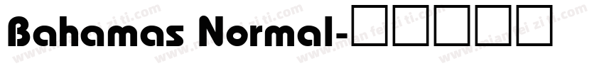 Bahamas Normal字体转换